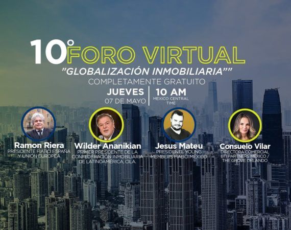 GLOBALIZACIÓN INMOBILIARIA FORO 10