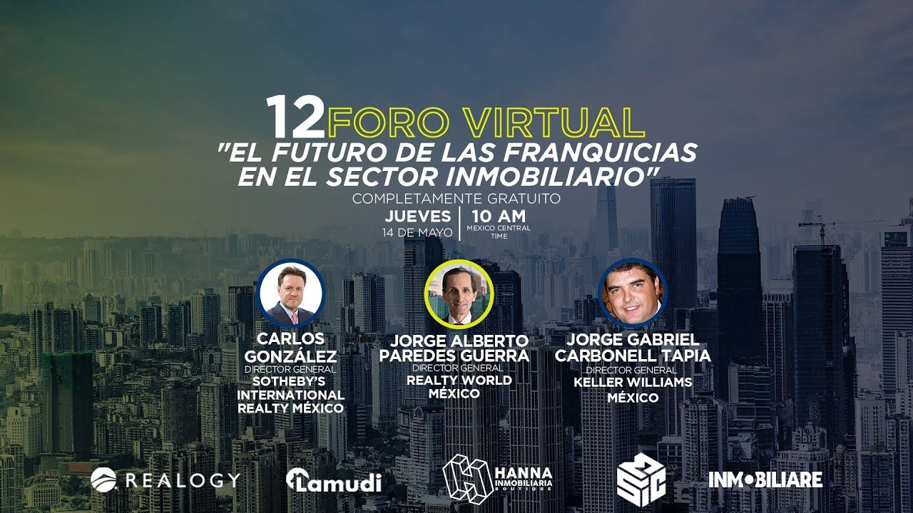 EL FUTURO DE LAS FRANQUICIAS EN EL SECTOR INMOBILIARIO FORO 12