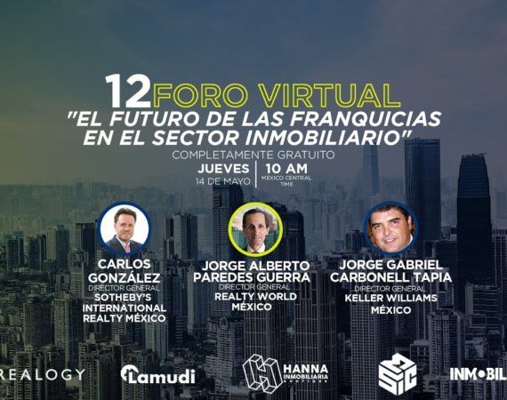 EL FUTURO DE LAS FRANQUICIAS EN EL SECTOR INMOBILIARIO FORO 12