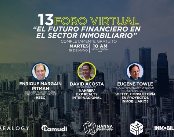 EL FUTURO FINANCIERO EN EL SECTOR INMOBILIARIO FORO 13