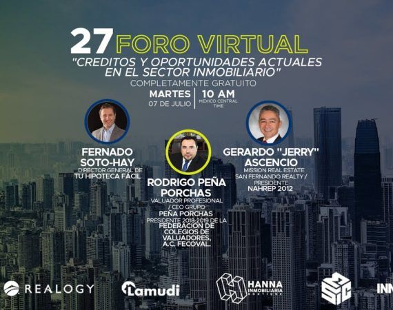 CRÉDITOS Y OPORTUNIDADES ACTUALES EN EL SECTOR INMOBILIARIO FORO 27
