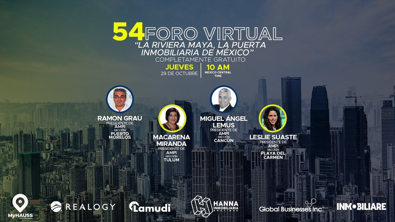 FORO 54 LA RIVIERA MAYA, LA PUERTA INMOBILIARIA DE MÉXICO