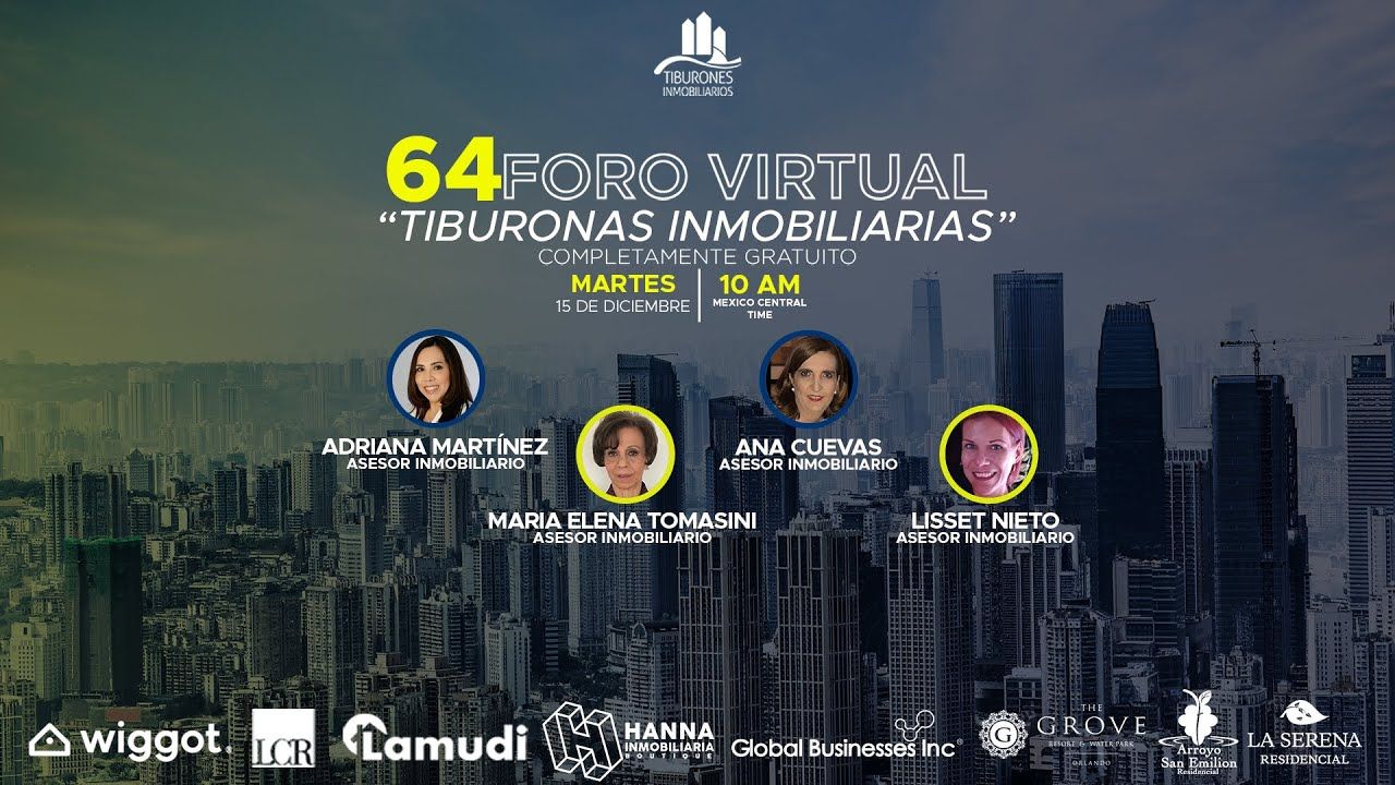 FORO 64 “CONOCIENDO A LAS TIBURONAS INMOBILIARIAS PT.III”