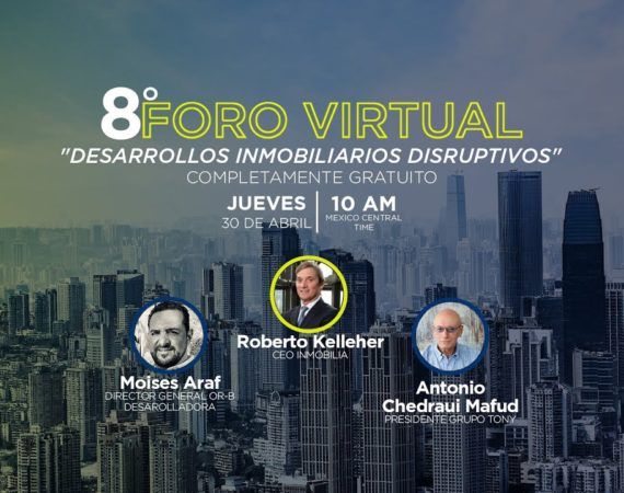 DESARROLLOS INMOBILIARIOS DISRUPTIVOS FORO 8