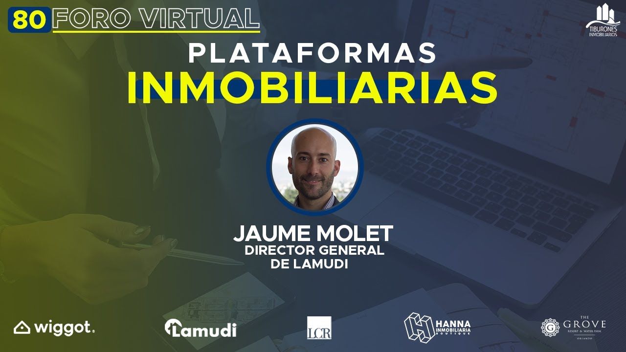FORO 80 “PLATAFORMAS INMOBILIARIAS”