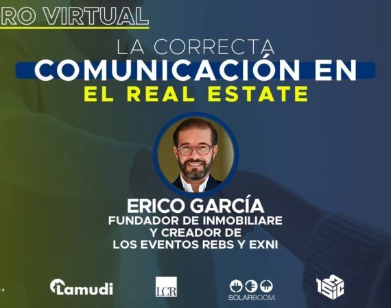 FORO 84 La Correcta Comunicación en el Real Estate.