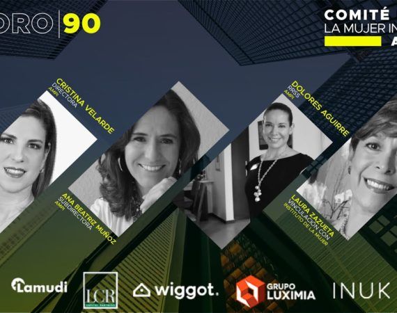 FORO 90: COMITÉ DE LA MUJER INMOBILIARIA