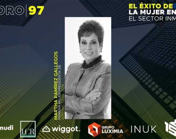 Foro 97 “El Éxito de la Mujer en el Sector Inmobiliario»