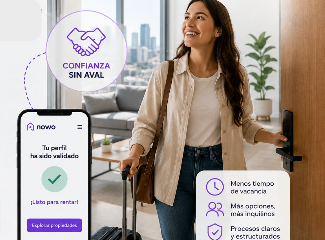 Rentar sin aval: la nueva libertad inmobiliaria que impulsa Nowo