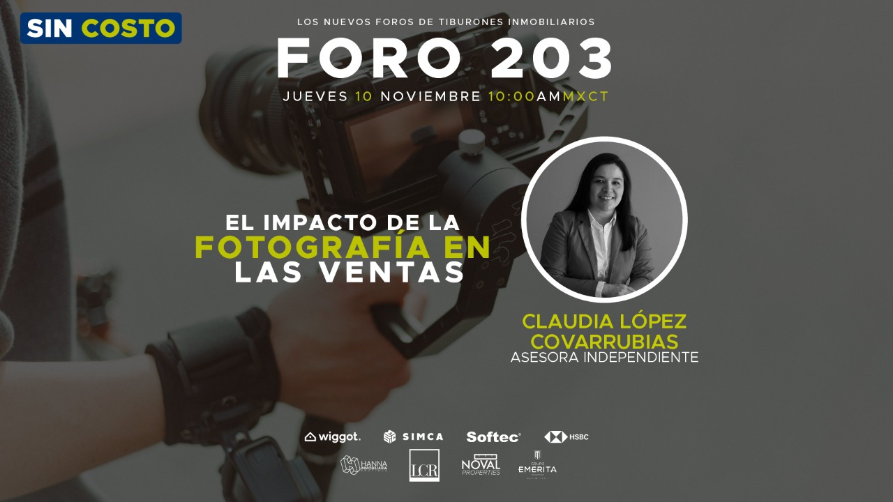 FORO 203: “EL IMPACTO DE LA FOTOGRAFÍA EN LAS VENTAS”