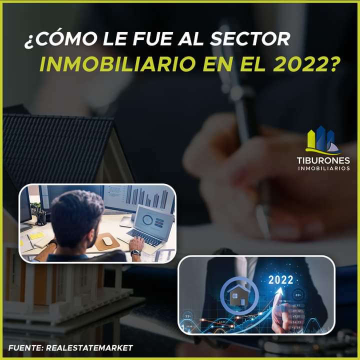 ¿Cómo le fue al sector inmobiliario en el 2022?