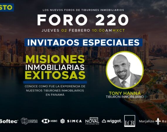 FORO 220: «MISIONES INMOBILIARIAS EXITOSAS»
