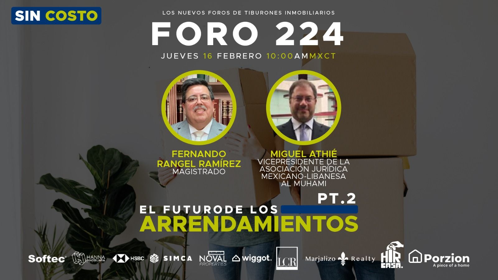 FORO 224: “EL FUTURO DE LOS ARRENDAMIENTOS PT.2”