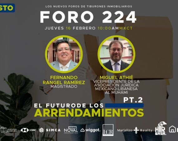 FORO 224: «EL FUTURO DE LOS ARRENDAMIENTOS PT.2»
