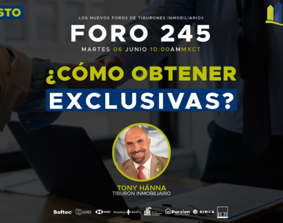 FORO 245 – ¿Cómo obtener Exclusivas?