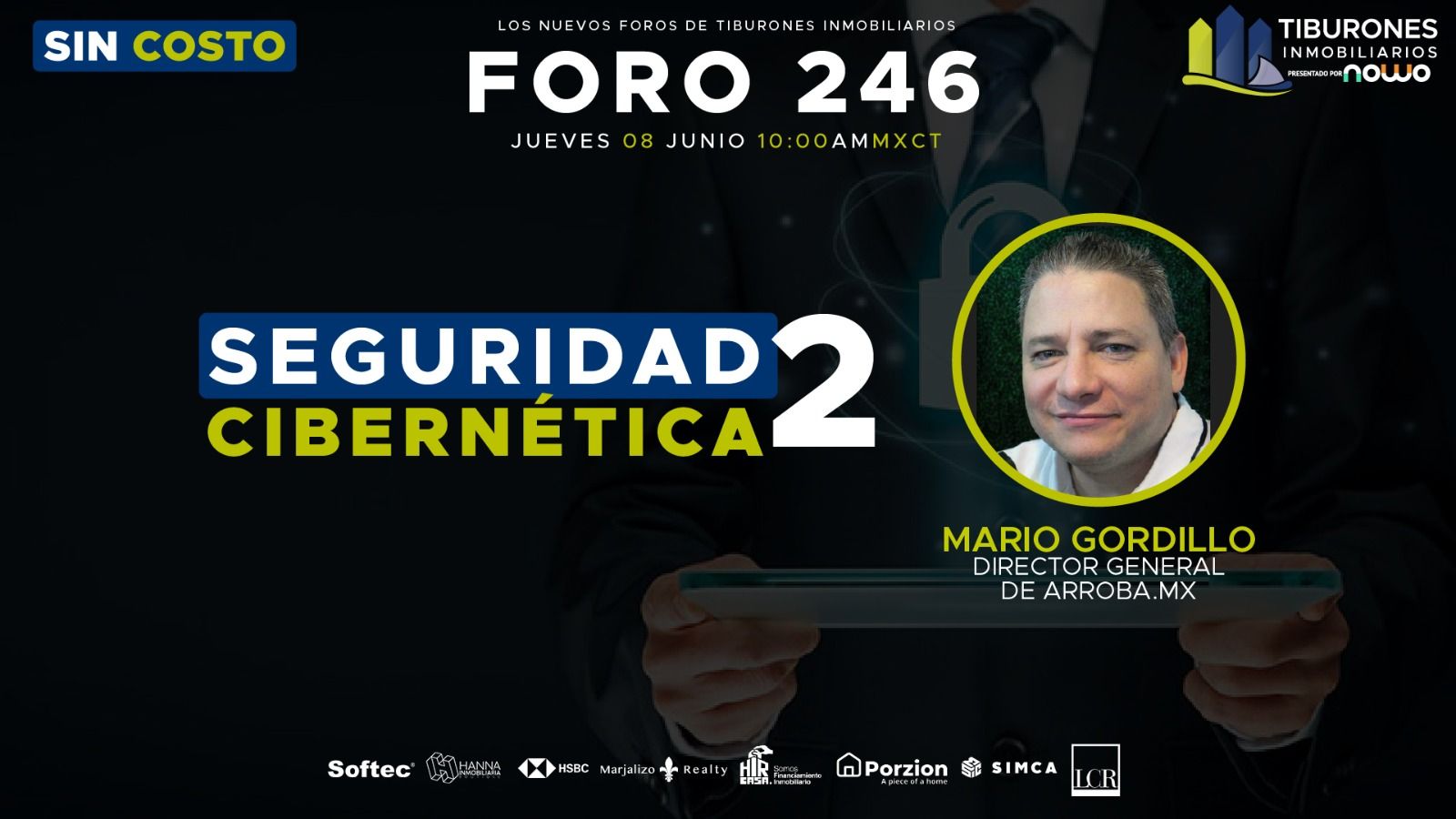 FORO 246 – “SEGURIDAD CIBERNÉTICA 2”