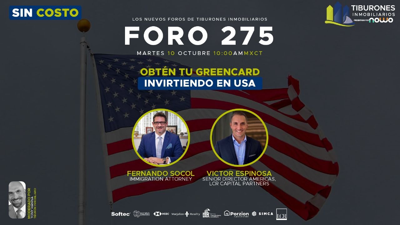 FORO 275 – OBTÉN TU GREENCARD INVIRTIENDO EN USA