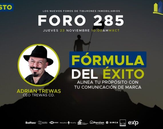 FORO 285 – «Fórmula de éxito: Alinea tu propósito con tu comunicación de marca.»