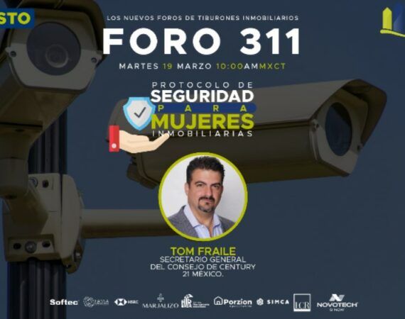 FORO 311 – Protocolo de seguridad para mujeres inmobiliarias