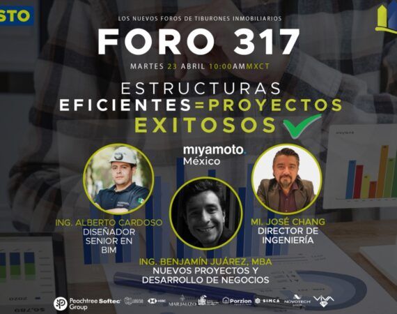 FORO 317 – «Estructuras Eficientes = Proyectos Exitosos»
