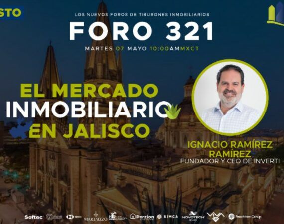 FORO 321 – «EL MERCADO INMOBILIARIO EN JALISCO»