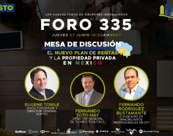 FORO VIRTUAL 335 – “MESA DE DISCUSIÓN: EL nuevo plan de rentas y la propiedad privada en México»