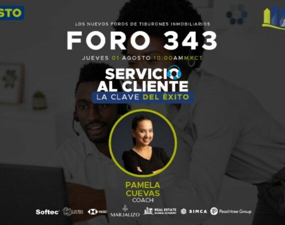 FORO 343 – «Servicio al Cliente: La Clave del Éxito»