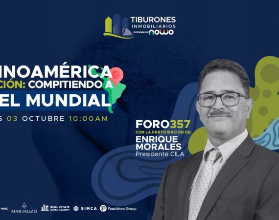 FORO 357 – Latinoamérica en Acción: Compitiendo a Nivel Mundial