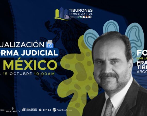 FORO 359 – «ACTUALIZACIÓN Reforma Judicial En México»