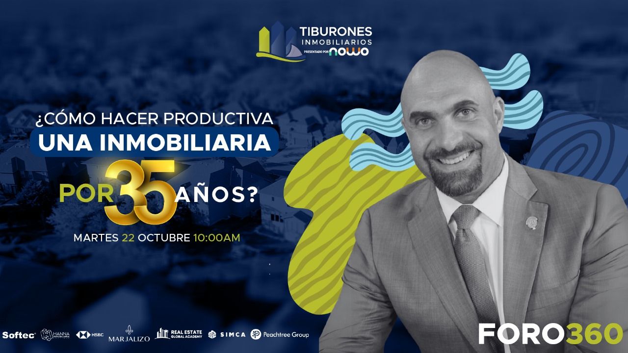 FORO 360 – 35 AÑOS HANNA INMOBILIARIA