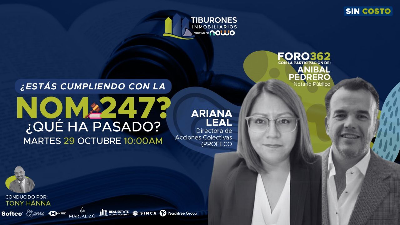 FORO 362 – ¿Estás cumpliendo con la NOM 247? Que ha pasado