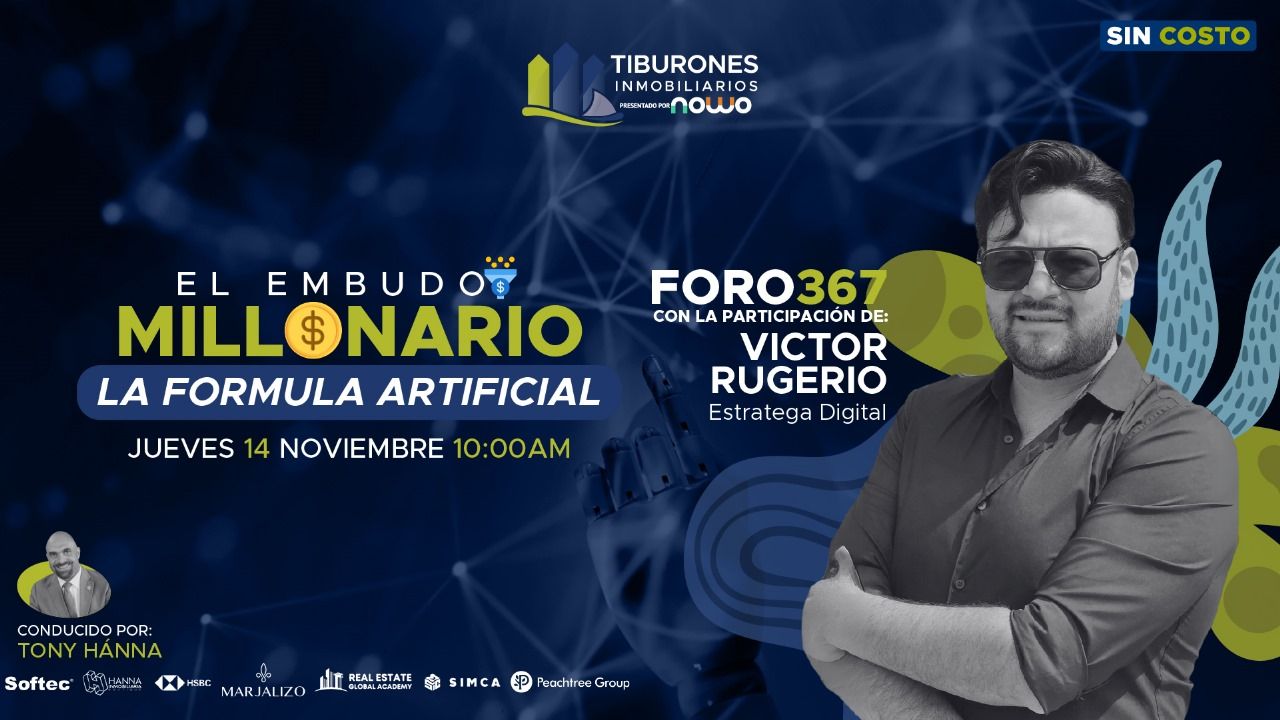 FORO 367 – El embudo millonario La fórmula artificial