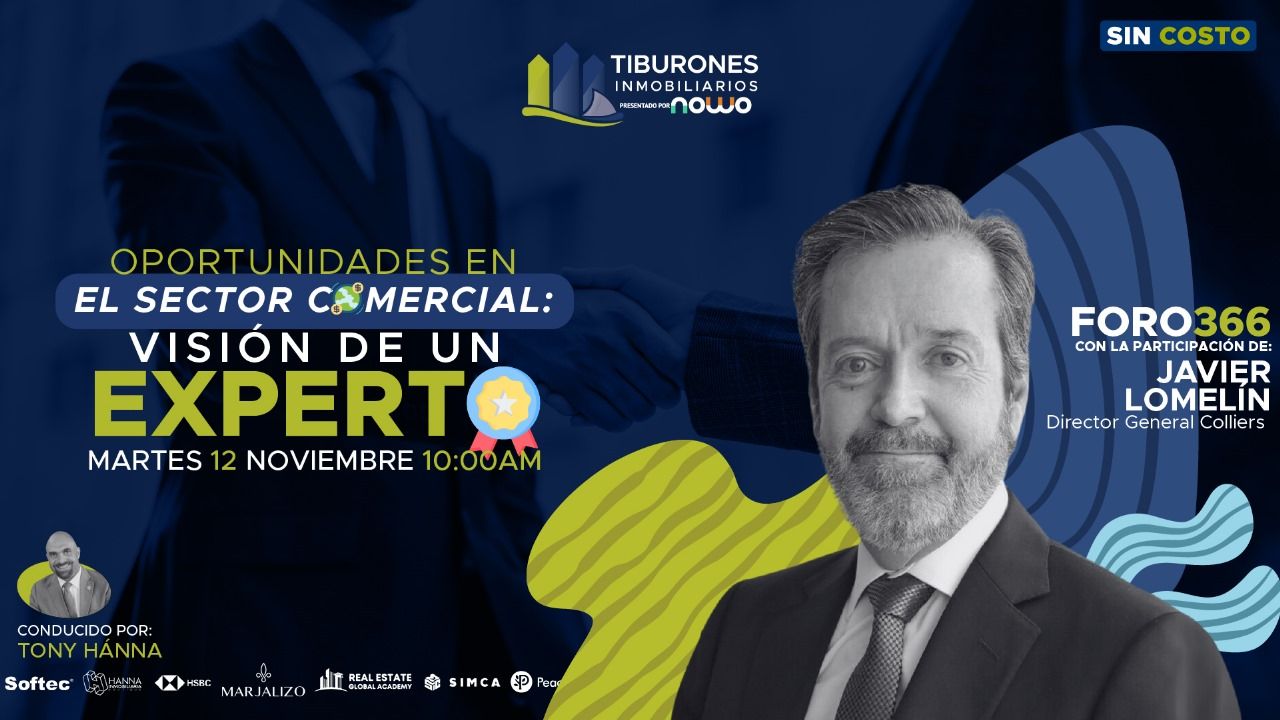 FORO 366 – Oportunidades en el Sector Comercial: Visión de un Experto