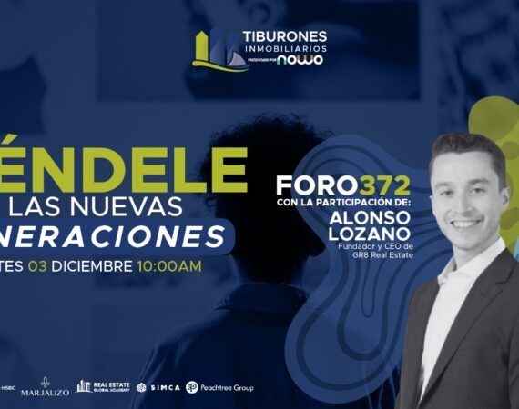 Foro 372: «Véndele a las nuevas generaciones»
