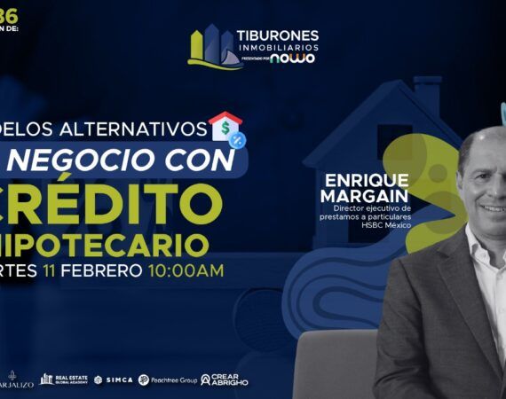 FORO 386 – Modelos alternativos de negocio con crédito hipotecario