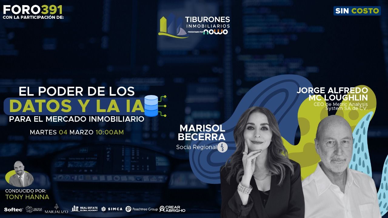 FORO 391 – El poder de los datos y la IA para el Mercado Inmobiliarios
