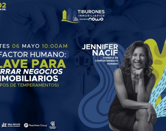FORO 402 – «El Factor Humano: Clave para Cerrar Negocios Inmobiliarios» (Tipos de Temperamentos)