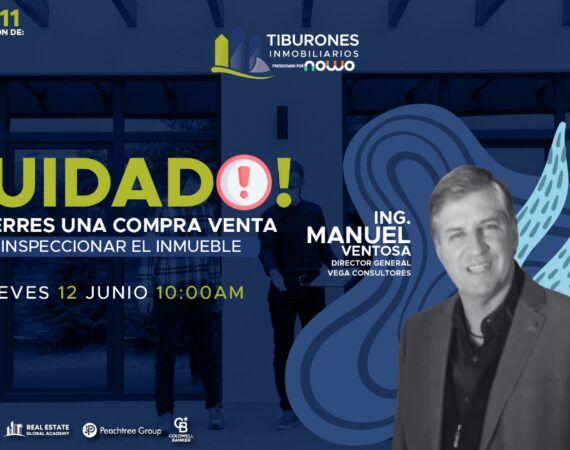 FORO 411 – ¡Cuidado! No cierres una compraventa sin inspeccionar el inmueble