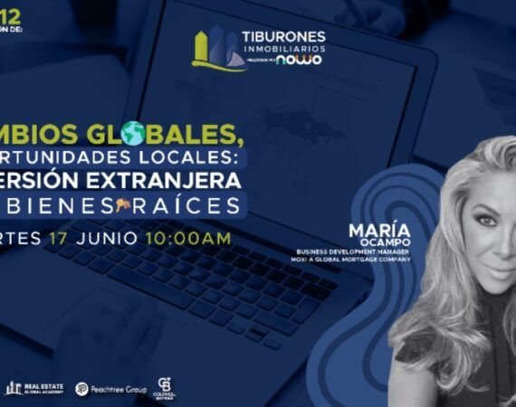 FORO 412 – CAMBIOS GLOBALES, OPORTUNIDADES LOCALES: INVERSIÓN EXTRANJERA EN BIENES RAÍCES