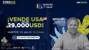FORO 418 – ¡Vende USA desde $29,000 USD!ar