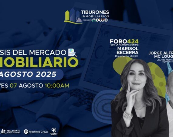 FORO 424 – Análisis del Mercado Inmobiliario AGOSTO 2025