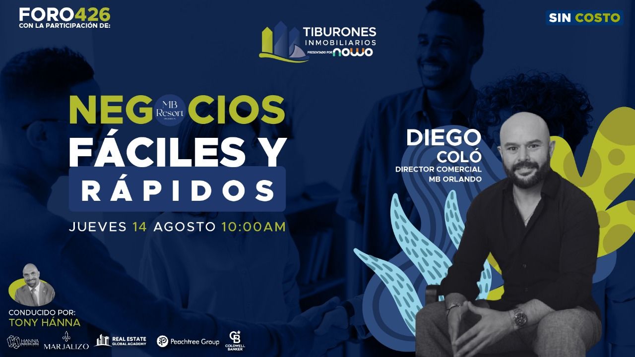 FORO 426 – NEGOCIOS FÁCILES Y RÁPIDOS