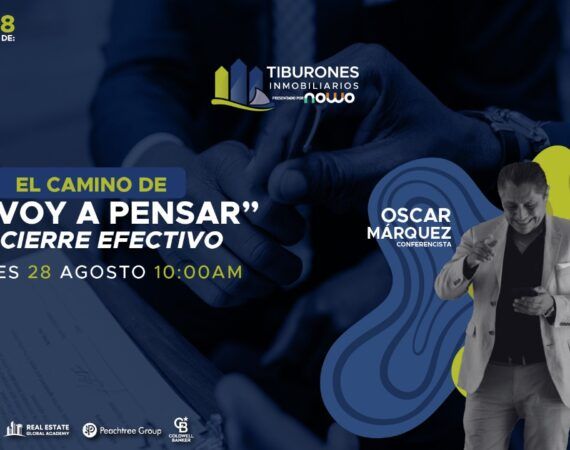 FORO 428 – «El Camino del ‘Lo Voy a Pensar’ al Cierre Efectivo»
