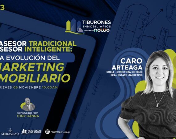FORO 443 – «Del asesor tradicional al asesor inteligente: la evolución del marketing inmobiliario»a