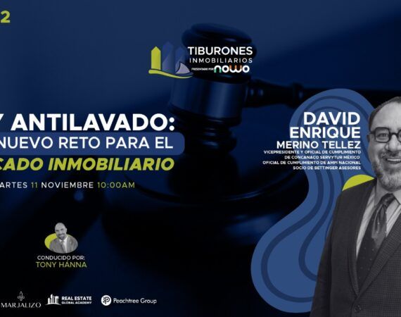 FORO 444 – “Ley Antilavado: el nuevo reto para el mercado inmobiliario”