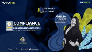FORO 445 – Compliance — Del Riesgo a la Reputación, Construyendo Negocios