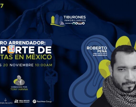 FORO 447 – Buro Arrendador: Reporte de Rentas en México