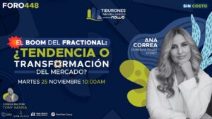 FORO 448 – El boom del Fractional — ¿Tendencia o Transformación del Mercado?