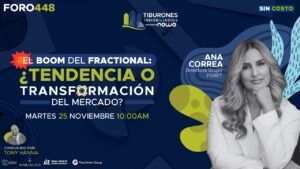 FORO 448 – El boom del Fractional — ¿Tendencia o Transformación del Mercado?