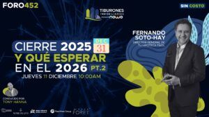 FORO 452 – Cierre 2025 y Qué Esperar en el 2026 PT. 2